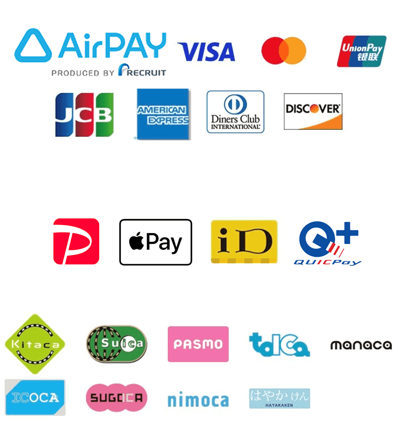 クレジットカード（VISA／MasterCard／JCB／American Express／Diners／銀聯／Discover）、PayPay、Apple pay、iD、QUICPay、suica、PASMO
